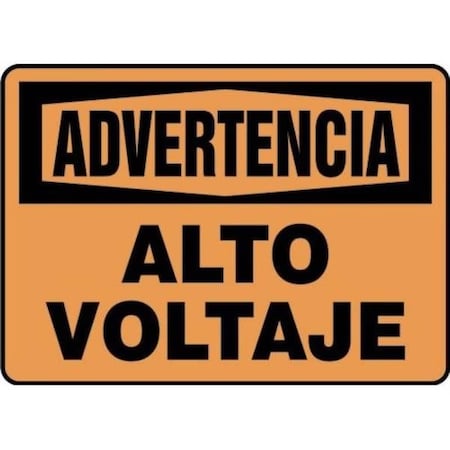 Accuform OSHA WARNING Safety Sign HIGH SHMELC327XP SHMELC327XP